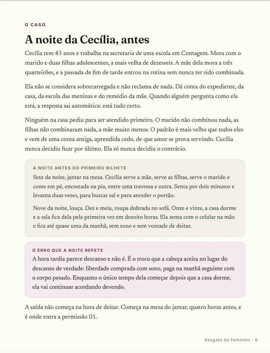 O caso: A noite da Cecília, antes: dezoito horas de dia e o nome dela só depois das onze